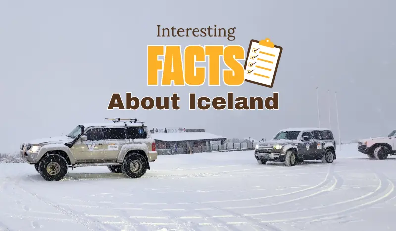 Eight Interesting Facts About the Iceland Highlands